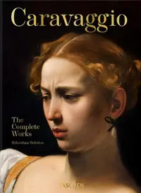Caravaggio. The Complete Works (40th Edition)