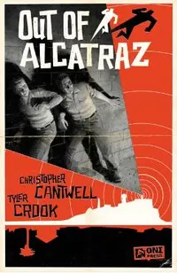 Out of Alcatraz
