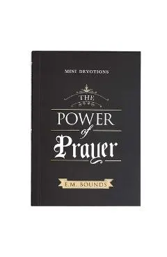 Mini Devotions the Power of Prayer