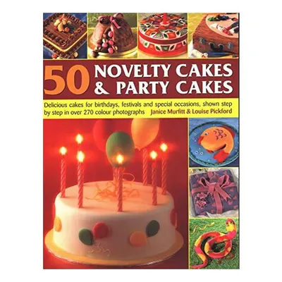 50 Novelty Cakes & Party Cakes