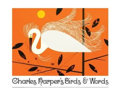 Charley Harper's Birds and Words