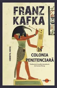 În colonia penitenciară - Paperback - Franz Kafka