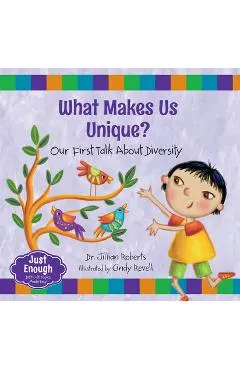 What Makes Us Unique?: Our First Talk about Diversity