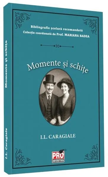 Momente și schițe - Paperback brosat