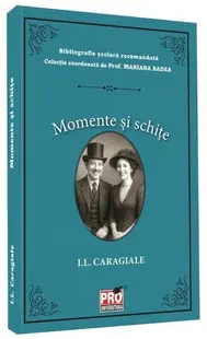 Momente și schițe - Paperback brosat