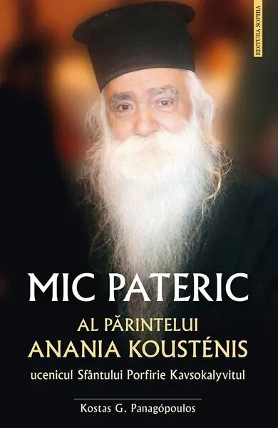 Mic pateric al părintelui Anania Kousténis - Paperback brosat