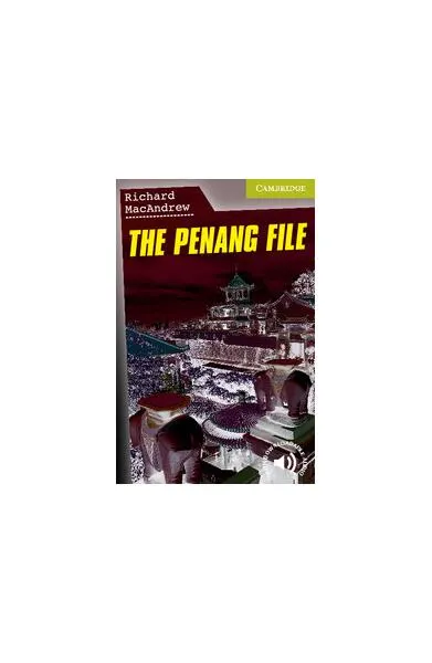 The Penang File Starter/Beginner - Paperback brosat - Philip Prowse, Richard MacAndrew