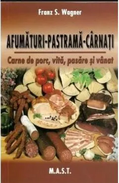 Afumaturi, pastrama, carnati