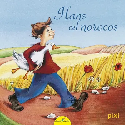 PIXI. Hans cel norocos (repovestire) - Paperback - Fraţii Grimm, Nelle Banser