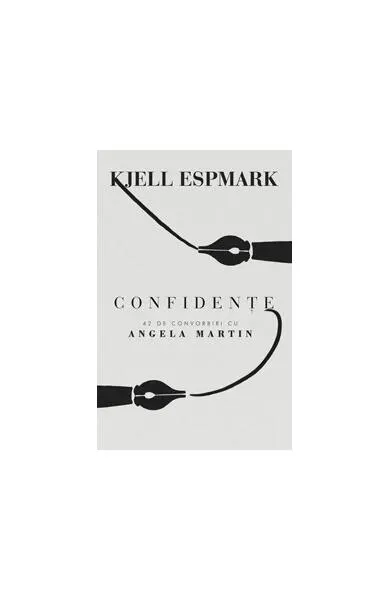 Confidenţe - Paperback brosat - Angela Martin, Kjell Erik Espmark