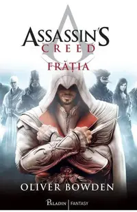 Assassin's Creed. Fratia