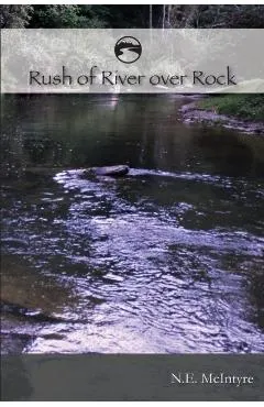 RUSH of RIVER over ROCK