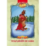 Ursul pacalit de vulpe, dupa Ion Creanga
