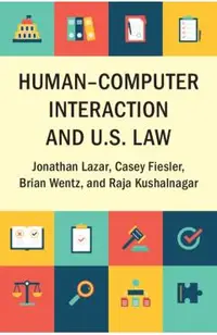 Human-Computer Interaction and U.S. Law