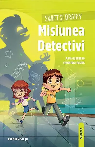 Misiunea detectivi - Paperback brosat - Rafa Guerrero, Carolina Laguna