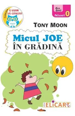 Micul Joe in gradina. Nivel 0