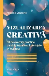 Vizualizarea creativa