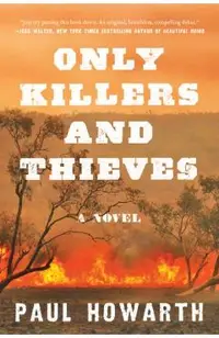 Only Killers and Thieves
