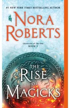 The Rise of Magicks: Chronicles of the One, Book 3