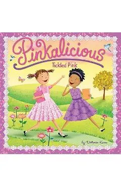 Pinkalicious: Tickled Pink