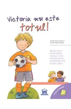 Victoria nu este totul!