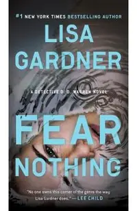 Fear Nothing: A Detective D.D. Warren Novel