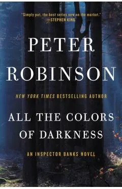 All the Colors of Darkness: An Inspector Banks Novel