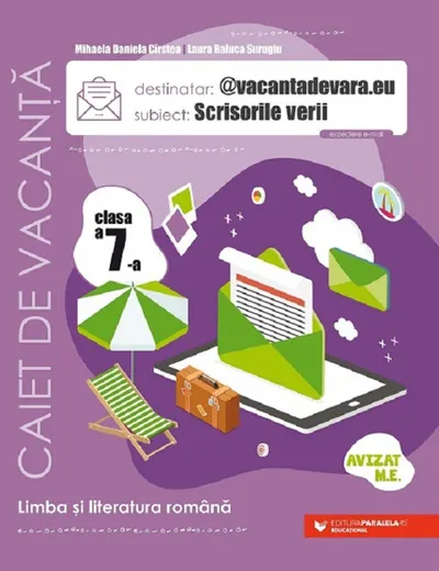 Scrisorile verii. Limba romana - Clasa 7