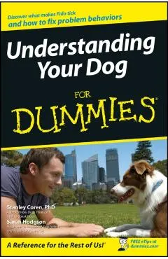 Understanding Your Dog for Dummies