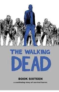 Walking Dead Book 16
