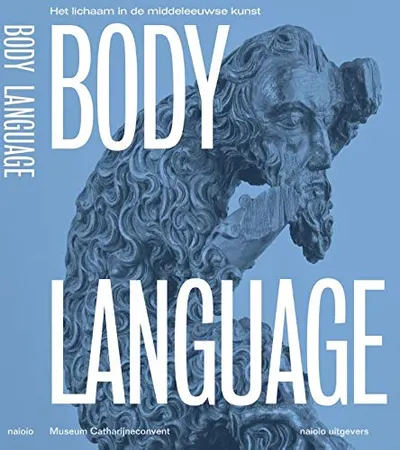 Body Language: The Body in Medieval Art