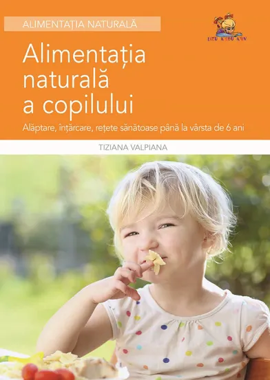 Alimentatia naturala a copilului