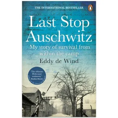 Last Stop Auschwitz