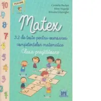 Matex. 32 de teste pentru exersarea competentelor matematice