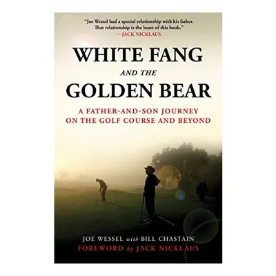 White Fang and the Golden Bear